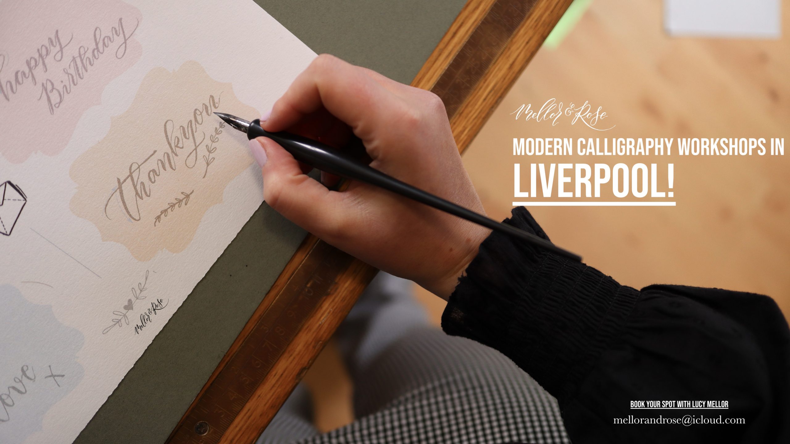 Modern Calligraphy Workshop in Liverpool - Mellor & Rose
