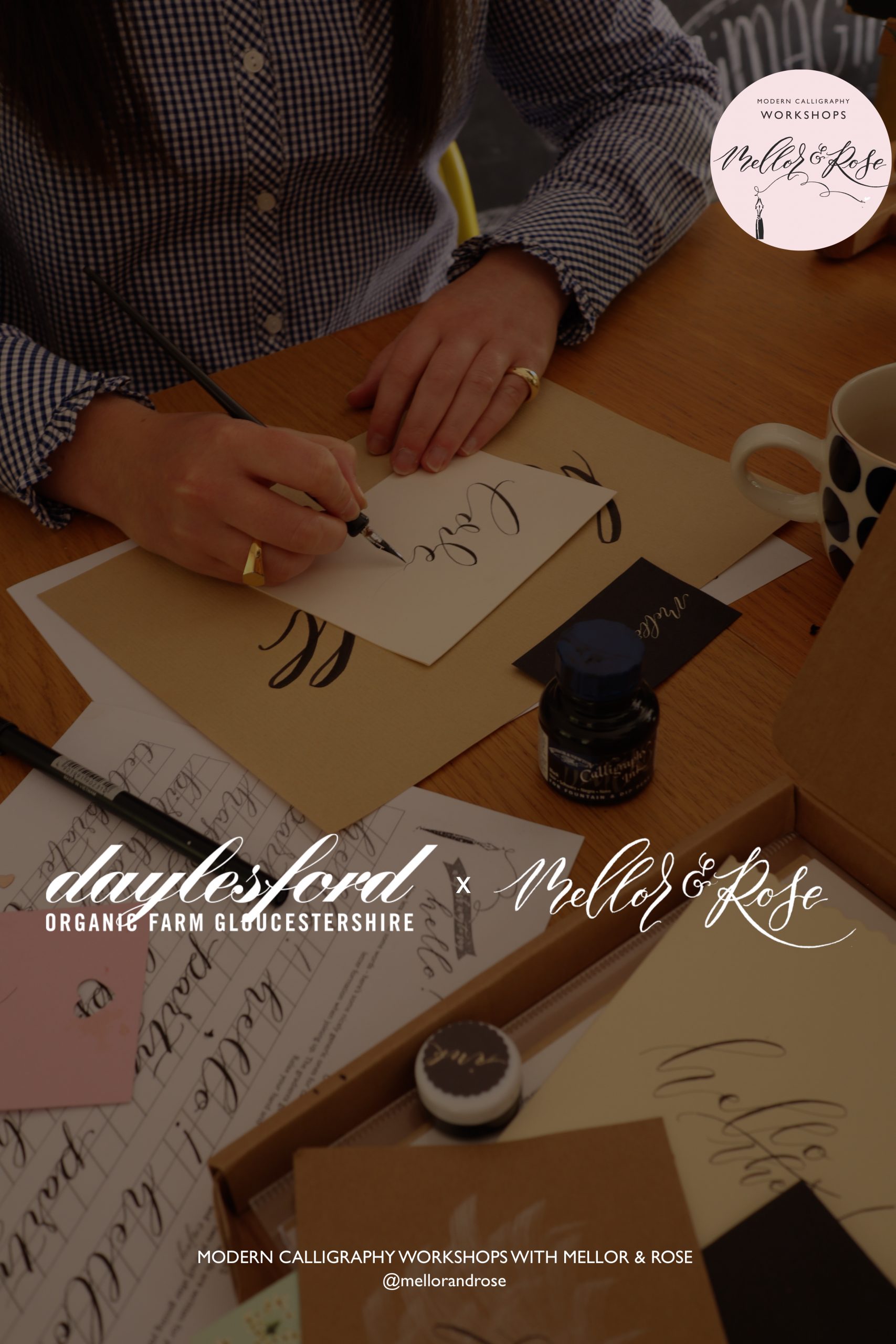 Cotswolds Calligraphy Workshop with Mellor & Rose