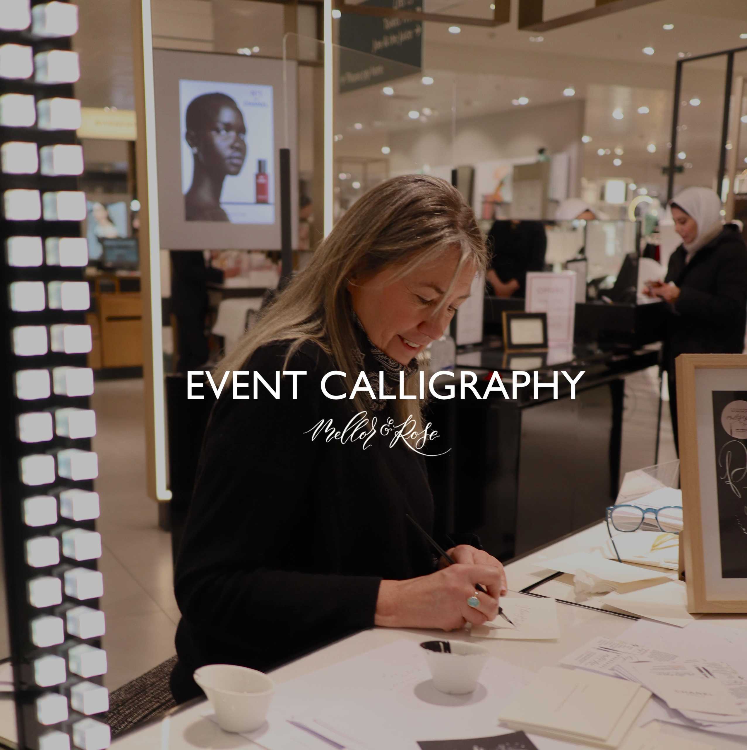 Brand Events and Calligraphy Personalisation with Mellor & Rose.