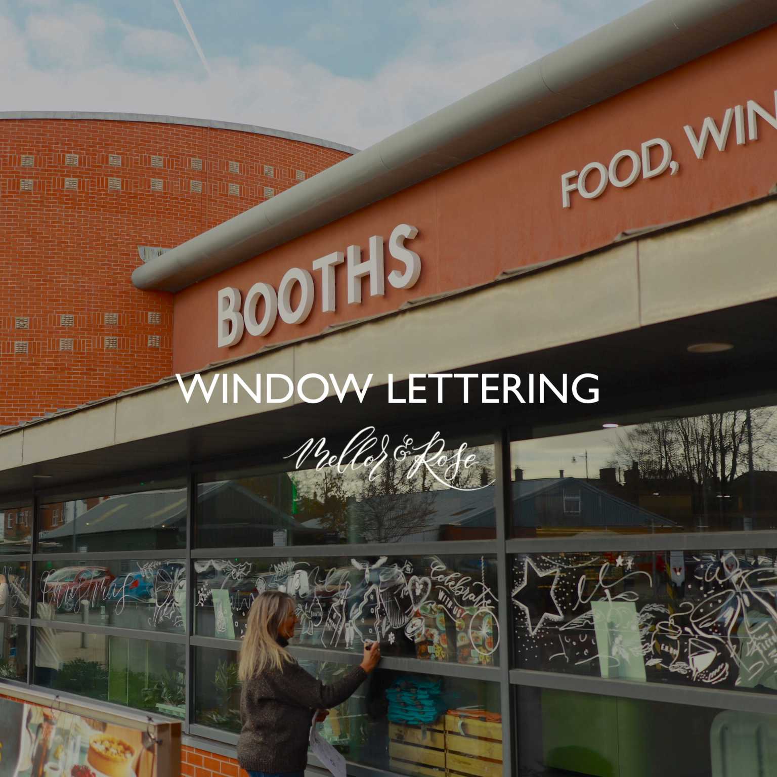 Mellor & Rose Window Lettering Murals with Booths Supermarkets Christmas