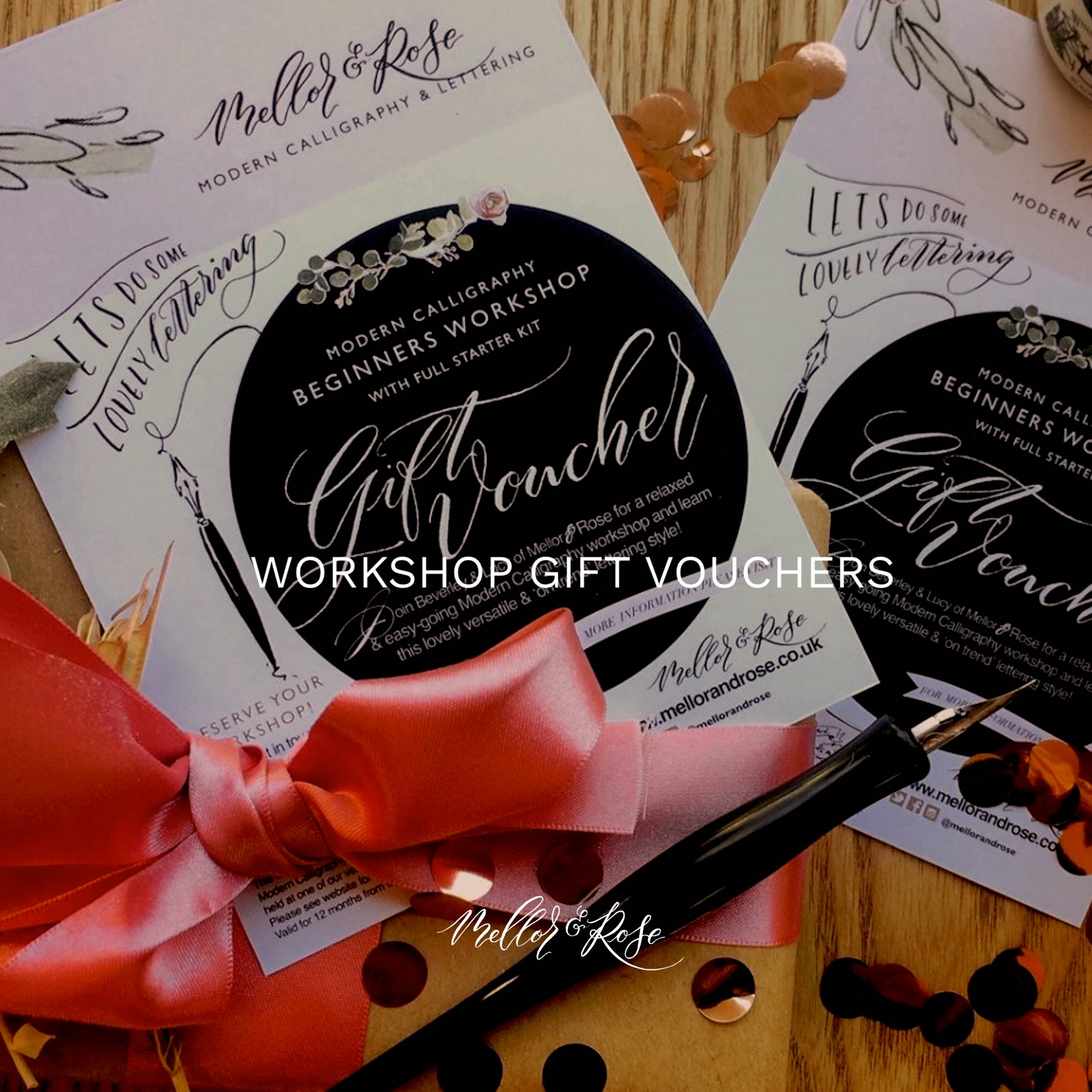 Modern Calligraphy Workshop Gift Vouchers Mellor & Rose