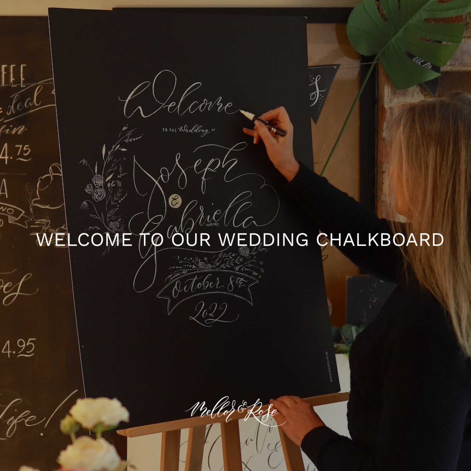 Handlettered Wedding Signage by Mellor & Rose Calligraphy Welcome to our Wedding